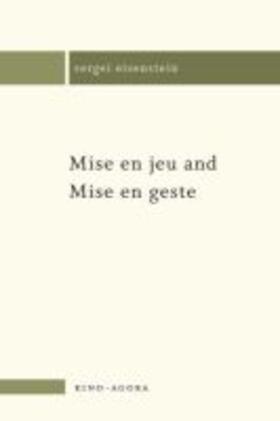 Eisenstein |  Mise En Jeu and Mise En Geste | Buch |  Sack Fachmedien