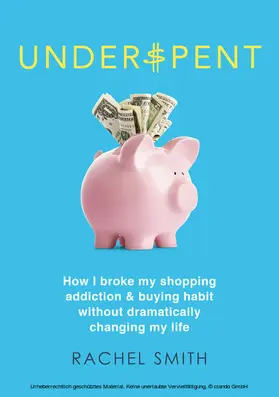 Smith |  Underspent | eBook | Sack Fachmedien