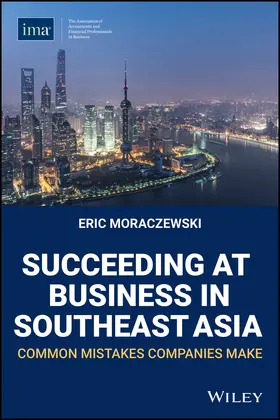 Moraczewski |  Succeeding at Business in Southeast Asia | Buch |  Sack Fachmedien