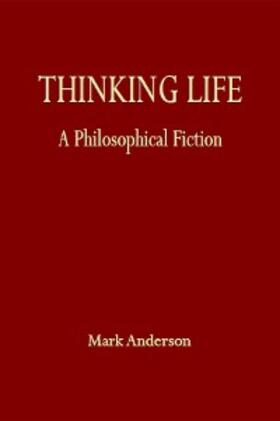 Anderson | Thinking Life | E-Book | sack.de