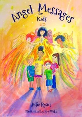 Ryan |  Angel Messages For Kids | eBook | Sack Fachmedien