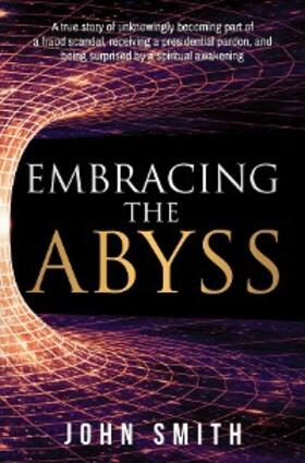 Smith |  Embracing The Abyss | eBook | Sack Fachmedien