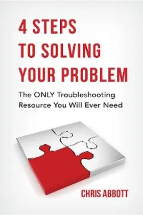 Abbott / Jones |  4 Steps To Solving Your Problem | eBook | Sack Fachmedien