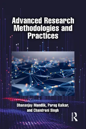 Singh / Mandlik / Kalkar |  Advanced Research Methodologies and Practices | Buch |  Sack Fachmedien