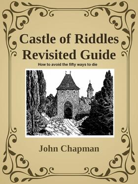 Chapman |  Castle of Riddles Revisited Guide | eBook | Sack Fachmedien