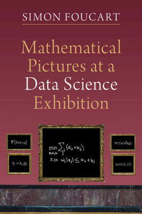 Foucart |  Mathematical Pictures at a Data Science Exhibition | Buch |  Sack Fachmedien