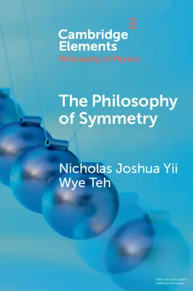 Yii Wye Teh |  The Philosophy of Symmetry | Buch |  Sack Fachmedien