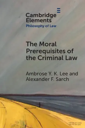 Sarch / Lee |  The Moral Prerequisites of the Criminal Law | Buch |  Sack Fachmedien