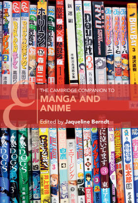 Berndt |  The Cambridge Companion to Manga and Anime | Buch |  Sack Fachmedien