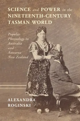 Roginski |  Science and Power in the Nineteenth-Century Tasman World | Buch |  Sack Fachmedien