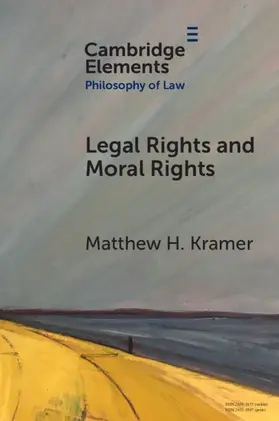 Kramer |  Legal Rights and Moral Rights | Buch |  Sack Fachmedien