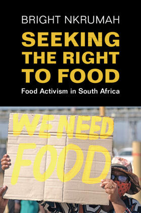 Nkrumah |  Seeking the Right to Food | Buch |  Sack Fachmedien