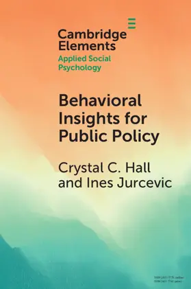 Hall / Jurcevic |  Behavioral Insights for Public Policy | Buch |  Sack Fachmedien