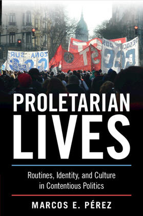 Pérez |  Proletarian Lives | Buch |  Sack Fachmedien