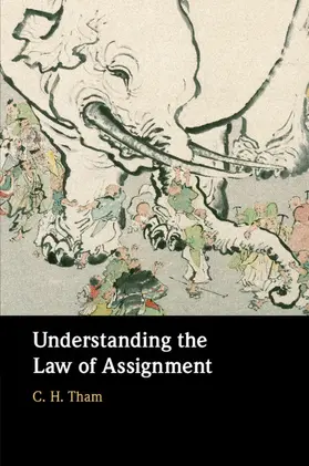 Tham |  Understanding the Law of Assignment | Buch |  Sack Fachmedien