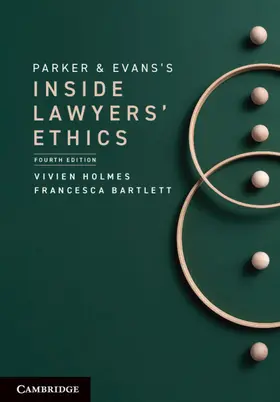 Holmes / Bartlett |  Parker and Evans's Inside Lawyers' Ethics | Buch |  Sack Fachmedien