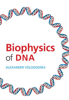 Vologodskii |  Biophysics of DNA | Buch |  Sack Fachmedien