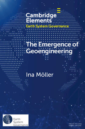 Möller |  The Emergence of Geoengineering | Buch |  Sack Fachmedien