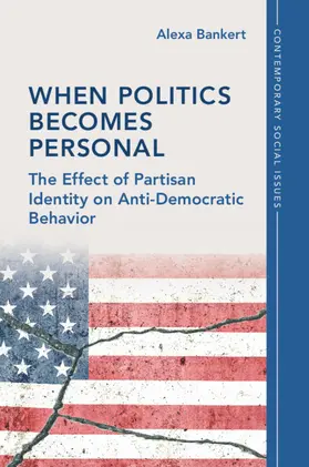 Bankert |  When Politics Becomes Personal | Buch |  Sack Fachmedien