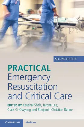 Lee / Shah |  Practical Emergency Resuscitation and Critical Care | Buch |  Sack Fachmedien