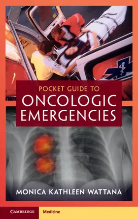 Wattana |  Pocket Guide to Oncologic Emergencies | Buch |  Sack Fachmedien