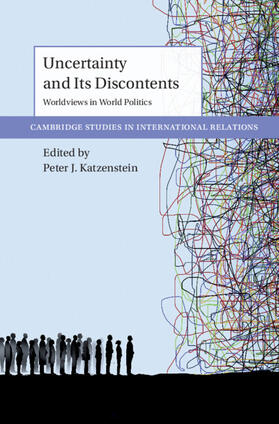 Katzenstein | Uncertainty and Its Discontents | Buch | 978-1-009-06897-0 | sack.de