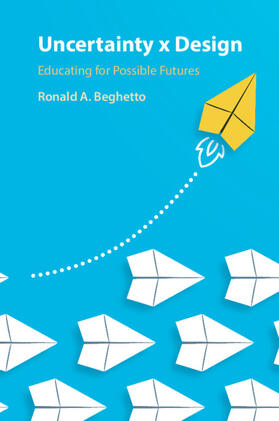 Beghetto |  Uncertainty x Design | Buch |  Sack Fachmedien