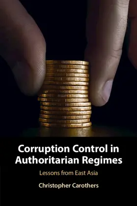 Carothers |  Corruption Control in Authoritarian Regimes | Buch |  Sack Fachmedien