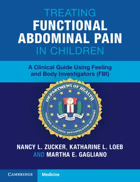 Loeb / Zucker / Gagliano |  Treating Functional Abdominal Pain in Children | Buch |  Sack Fachmedien