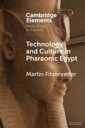 Fitzenreiter |  Technology and Culture in Pharaonic Egypt | Buch |  Sack Fachmedien