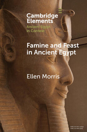 Morris |  Famine and Feast in Ancient Egypt | Buch |  Sack Fachmedien