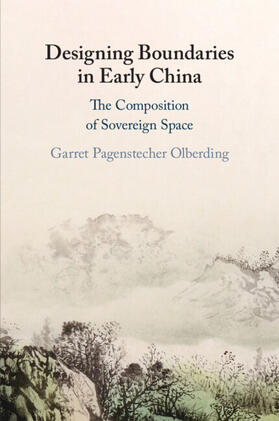 Olberding |  Designing Boundaries in Early China | Buch |  Sack Fachmedien