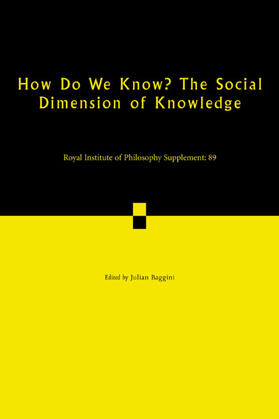 Baggini |  How Do We Know? the Social Dimension of Knowledge: Volume 89 | Buch |  Sack Fachmedien