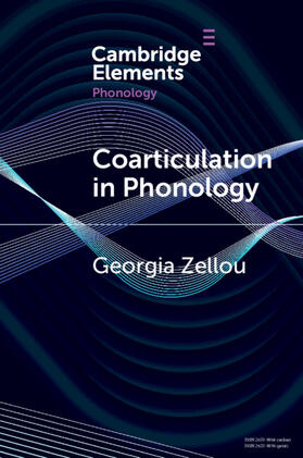Zellou |  Coarticulation in Phonology | Buch |  Sack Fachmedien