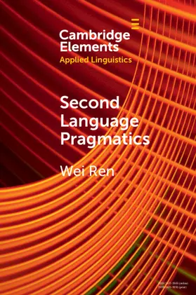 Ren |  Second Language Pragmatics | Buch |  Sack Fachmedien