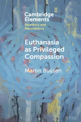 Buijsen |  Euthanasia as Privileged Compassion | Buch |  Sack Fachmedien