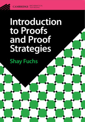 Fuchs |  Introduction to Proofs and Proof Strategies | Buch |  Sack Fachmedien