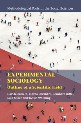 Kittel / Barrera / Gërxhani |  Experimental Sociology | Buch |  Sack Fachmedien