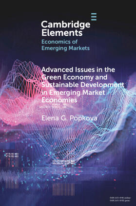 Popkova |  Advanced Issues in the Green Economy and Sustainable Development in Emerging Market Economies | Buch |  Sack Fachmedien