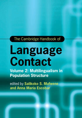 Escobar / Mufwene |  The Cambridge Handbook of Language Contact | Buch |  Sack Fachmedien