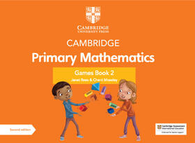 Rees / Moseley |  Cambridge Primary Mathematics Games Book 2 with Digital Access | Buch |  Sack Fachmedien
