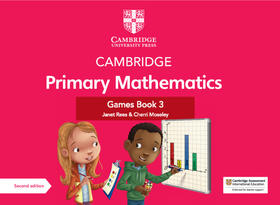 Rees / Moseley |  Cambridge Primary Mathematics Games Book 3 with Digital Access | Buch |  Sack Fachmedien