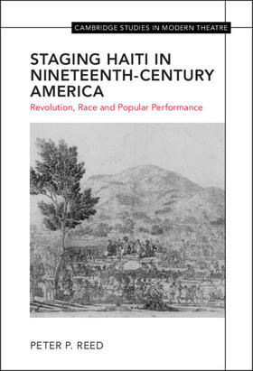 Reed |  Staging Haiti in Nineteenth-Century America | Buch |  Sack Fachmedien