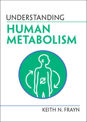 Frayn |  Understanding Human Metabolism | Buch |  Sack Fachmedien