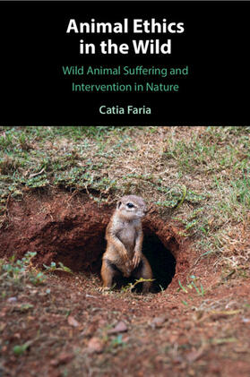 Faria |  Animal Ethics in the Wild | Buch |  Sack Fachmedien