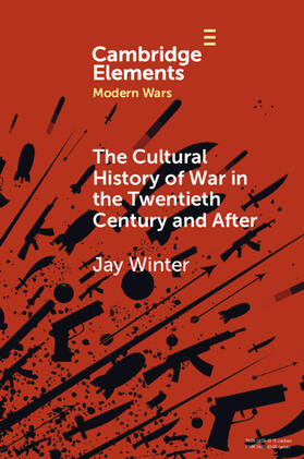 Winter |  The Cultural History of War in the Twentieth Century and After | Buch |  Sack Fachmedien