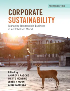 Rasche / Morsing / Moon |  Corporate Sustainability | Buch |  Sack Fachmedien