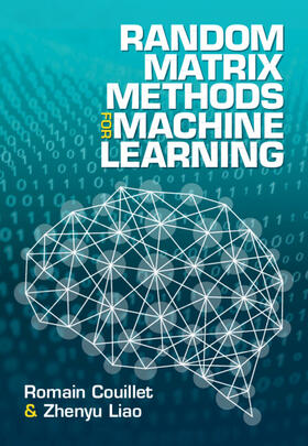 Couillet / Liao |  Random Matrix Methods for Machine Learning | Buch |  Sack Fachmedien