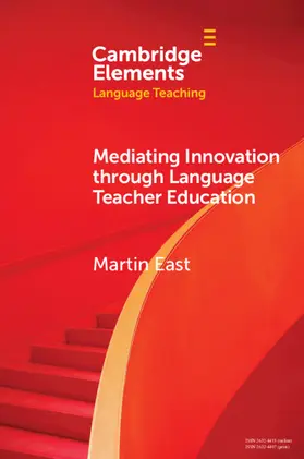 East |  Mediating Innovation through Language Teacher Education | Buch |  Sack Fachmedien