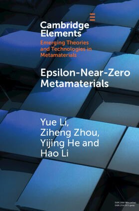 Li / Zhou / He |  Epsilon-Near-Zero Metamaterials | Buch |  Sack Fachmedien